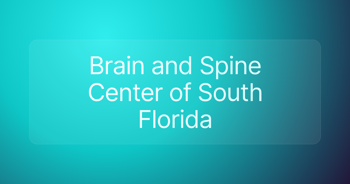 Brain and Spine Center of South Florida