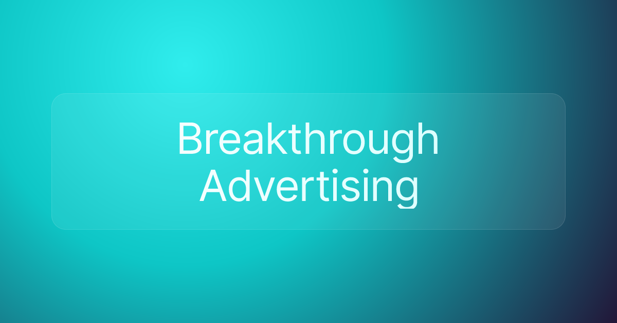 Breakthrough Advertising