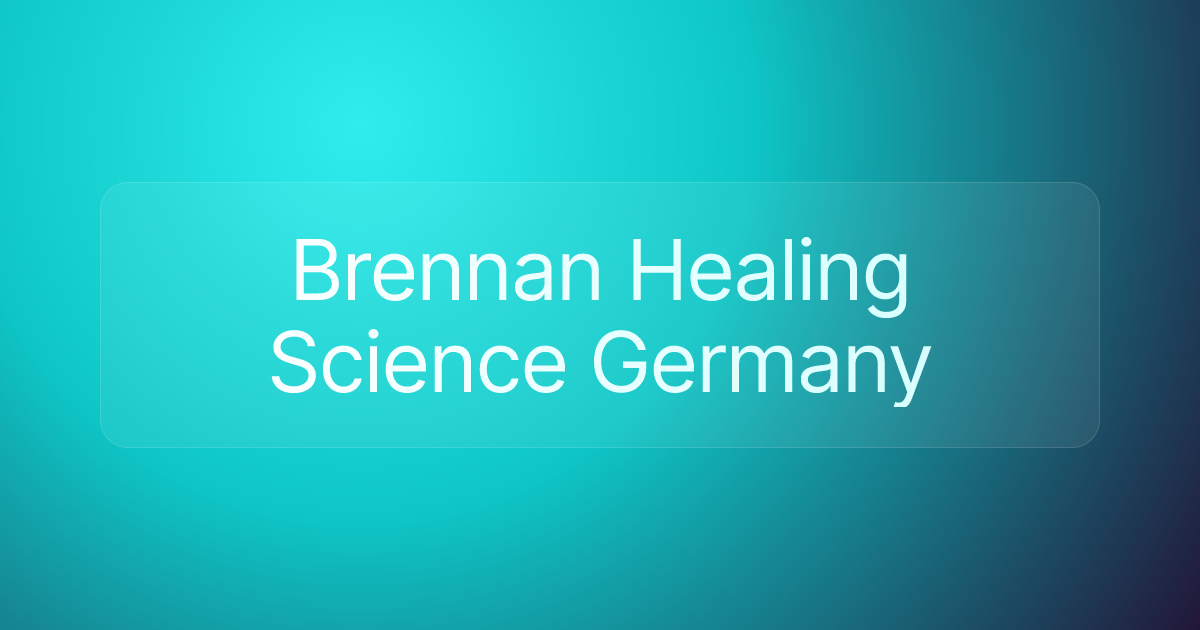 Brennan Healing Science Germany