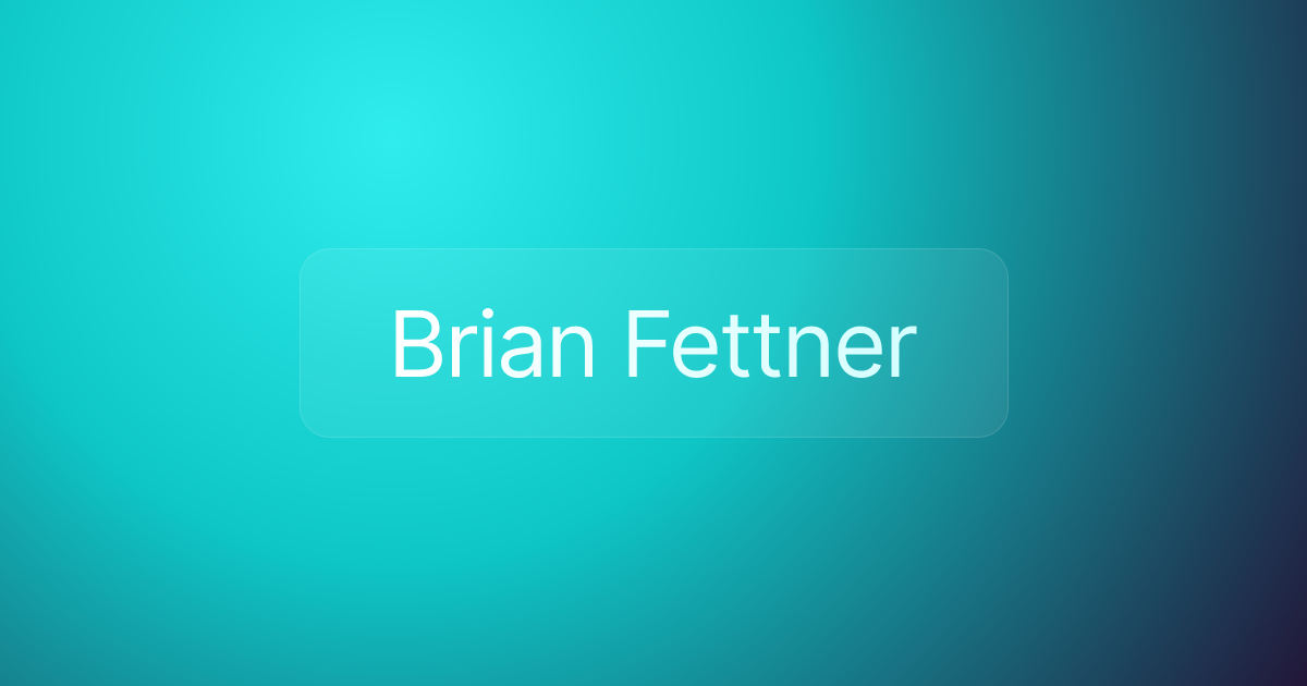 Brian Fettner