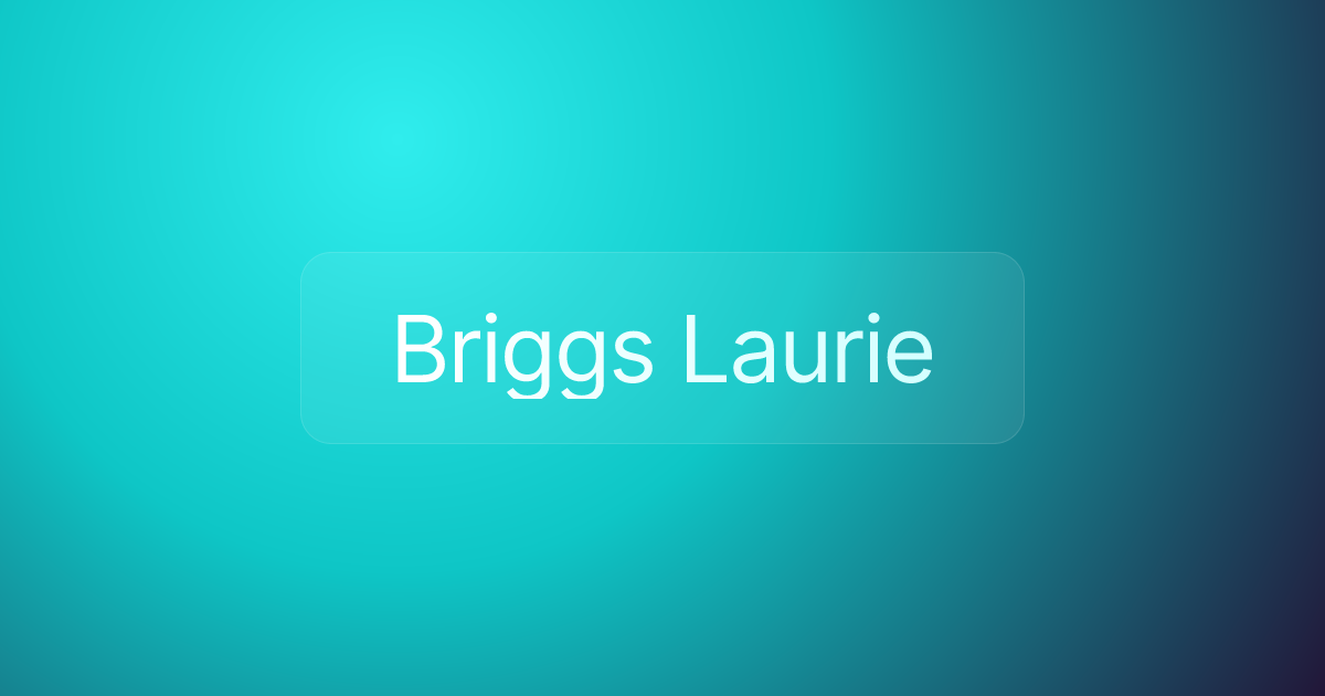 Briggs Laurie