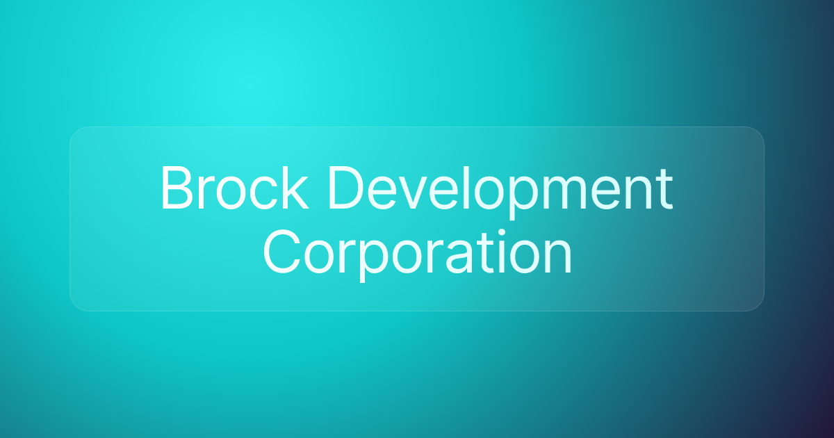 Brock Development Corporation