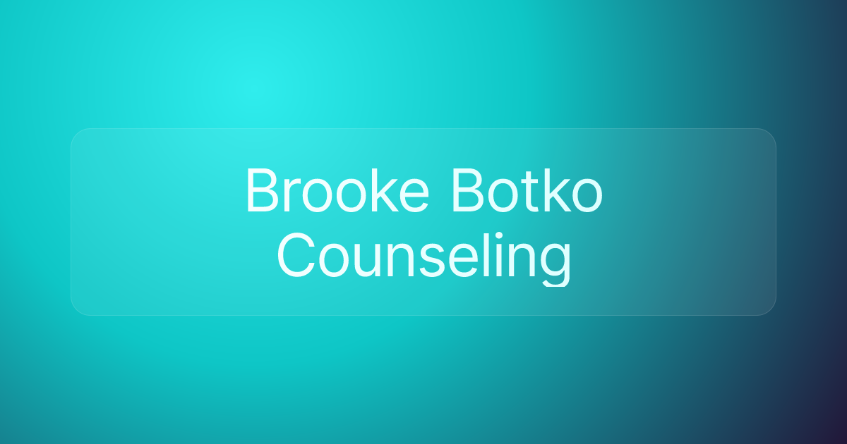 Brooke Botko Counseling