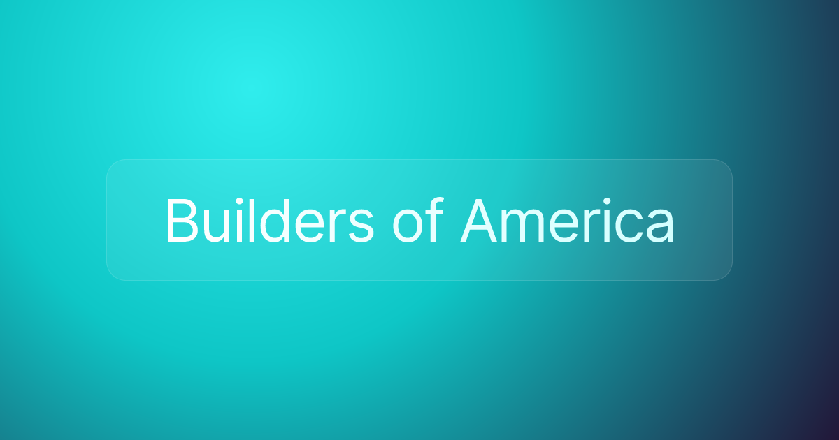 Builders of America