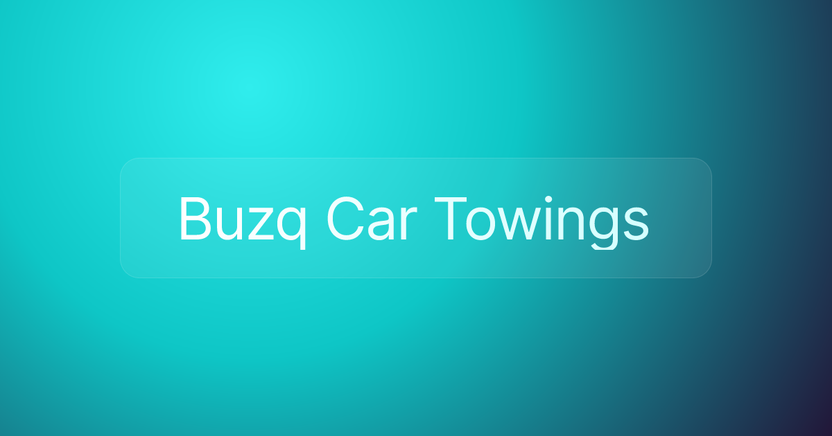 Buzq Car Towings