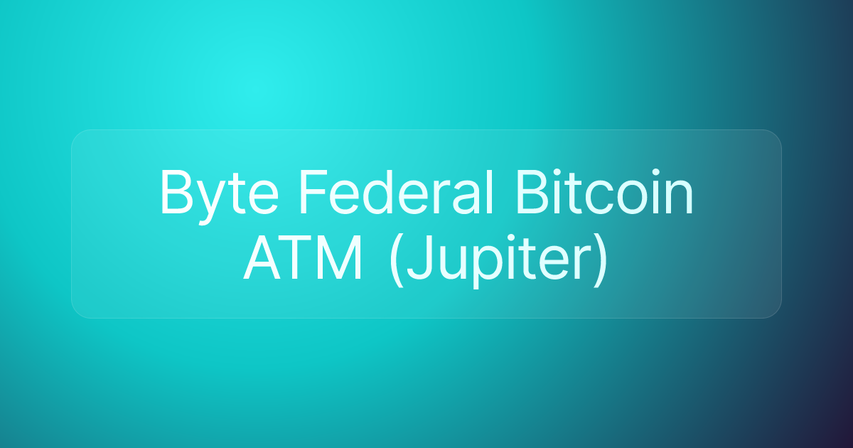 Byte Federal Bitcoin ATM (Jupiter)