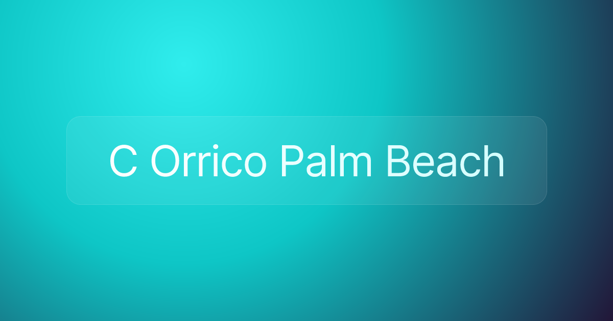 C Orrico Palm Beach