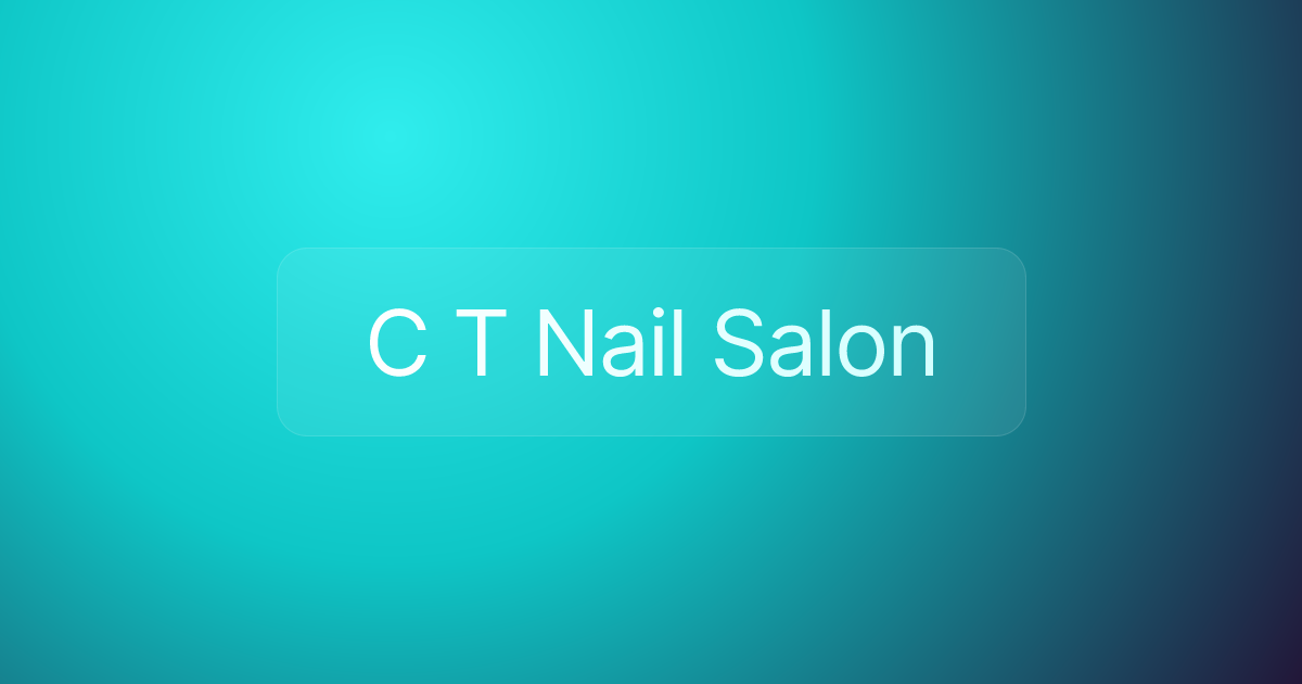 C T Nail Salon