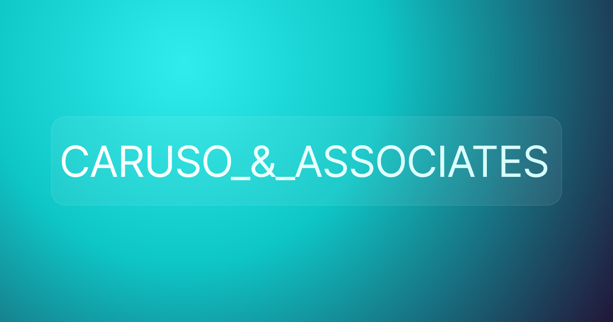 CARUSO_&_ASSOCIATES