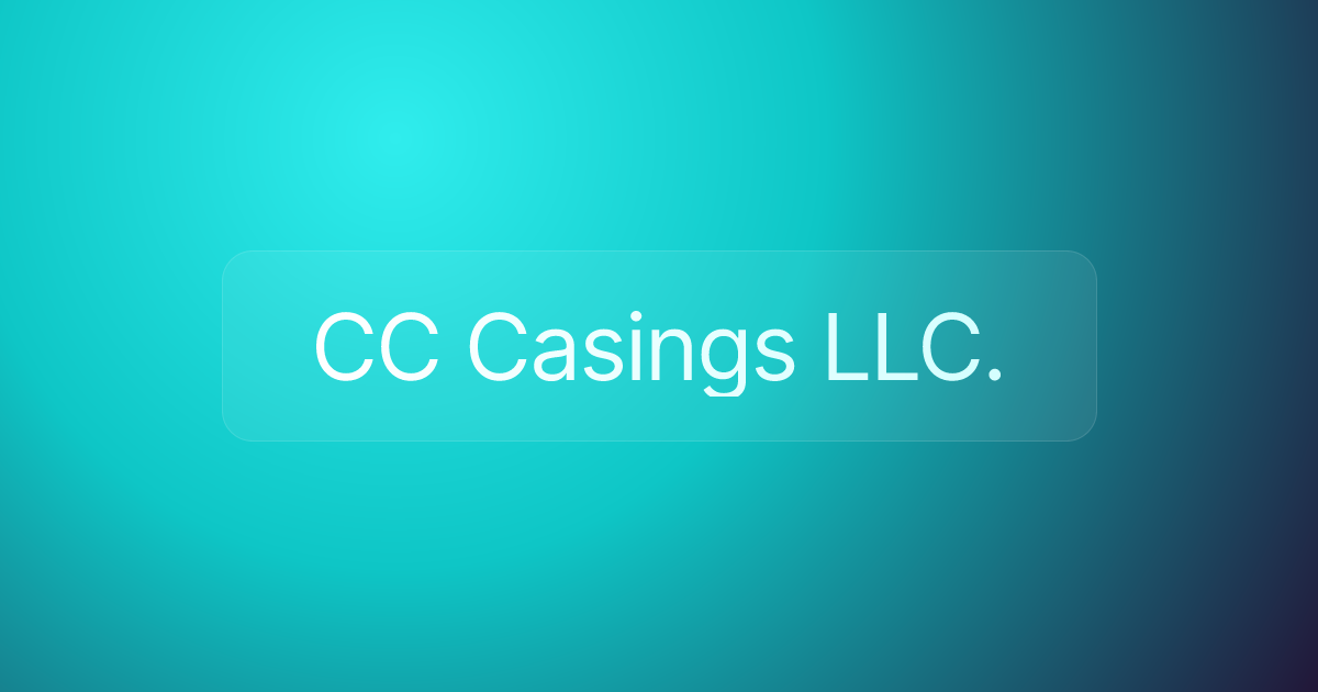 CC Casings LLC.