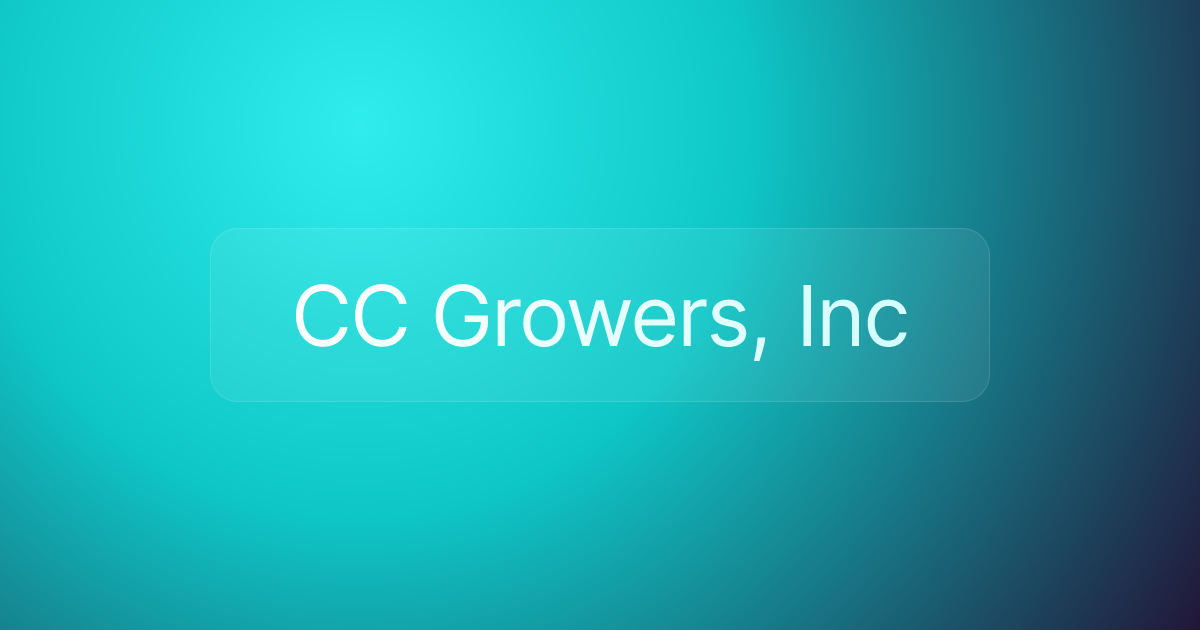 CC Growers, Inc