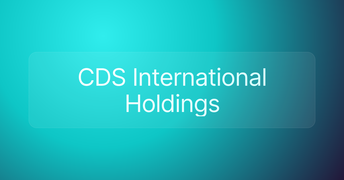 CDS International Holdings