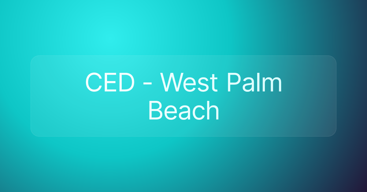 CED - West Palm Beach