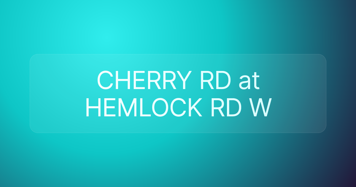 CHERRY RD at HEMLOCK RD W