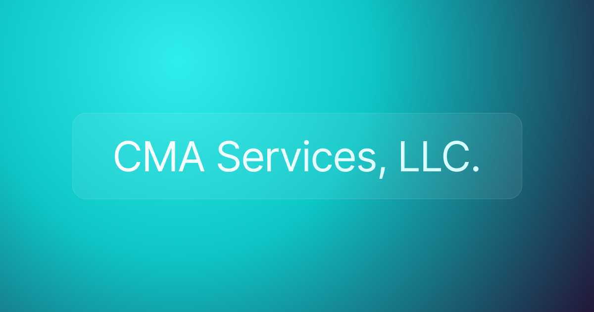 CMA Services, LLC.
