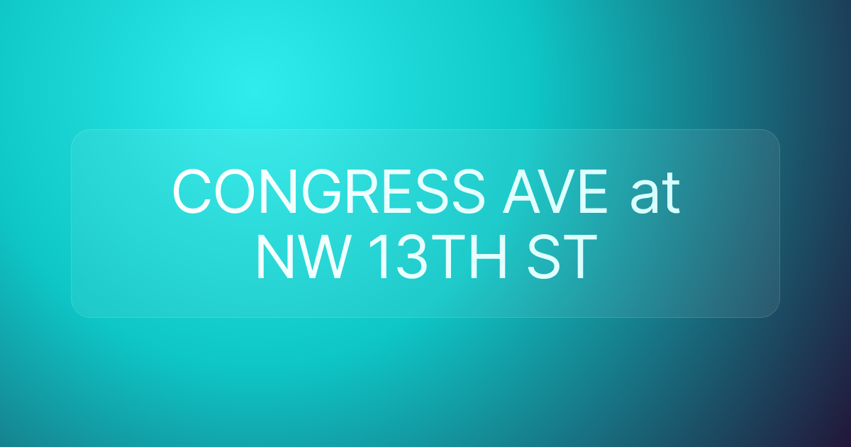 CONGRESS AVE at NW 13TH ST