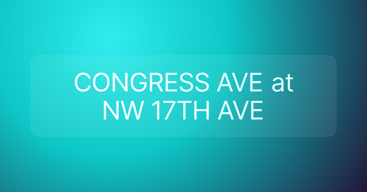 CONGRESS AVE at NW 17TH AVE