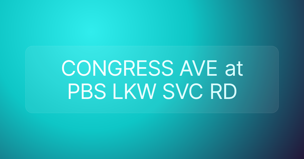 CONGRESS AVE at PBS LKW SVC RD