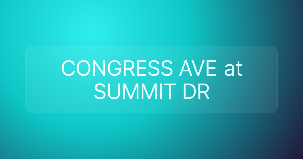 CONGRESS AVE at SUMMIT DR