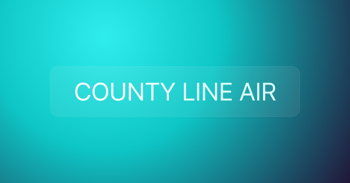COUNTY LINE AIR
