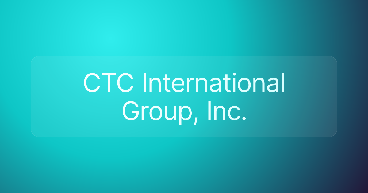 CTC International Group, Inc.