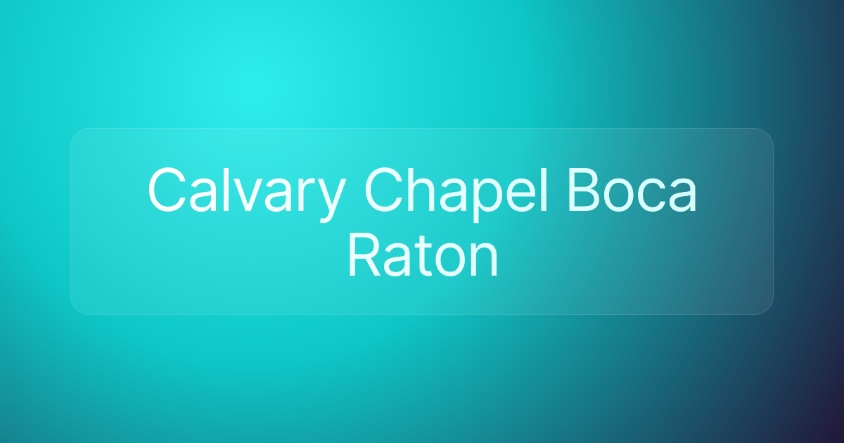 Calvary Chapel Boca Raton