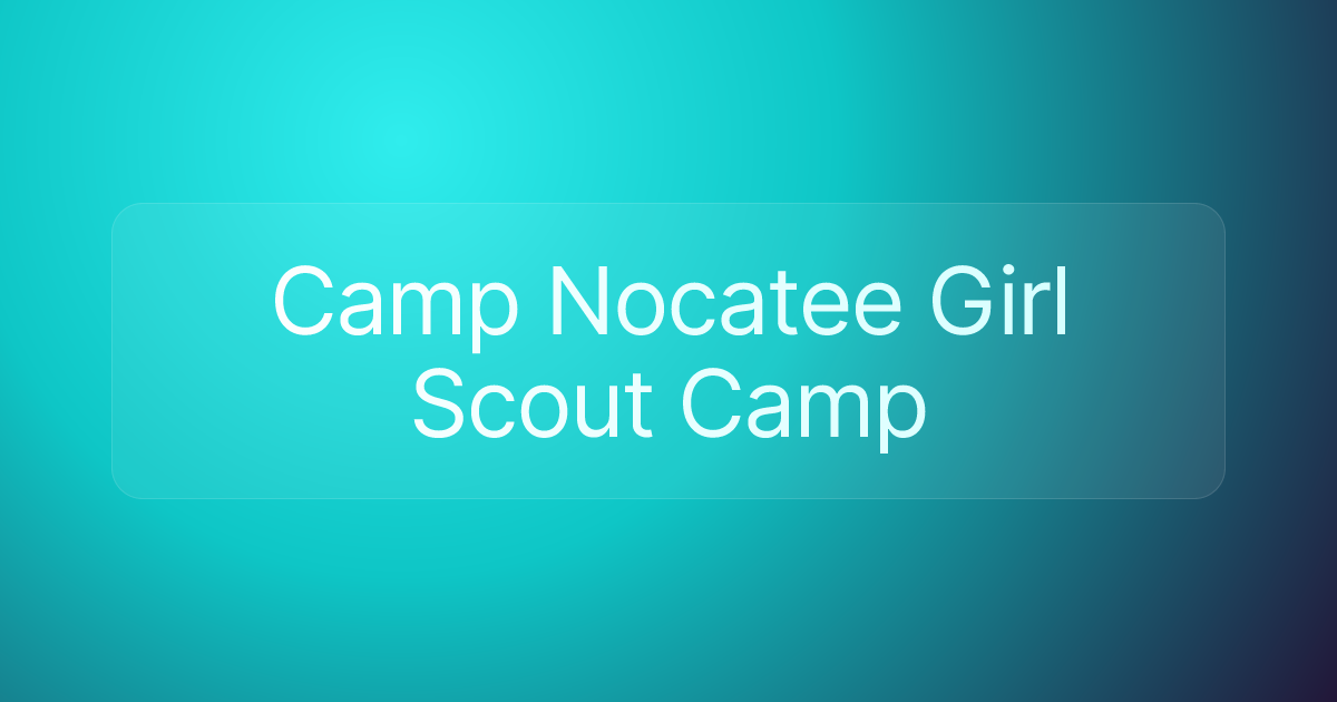 Camp Nocatee Girl Scout Camp