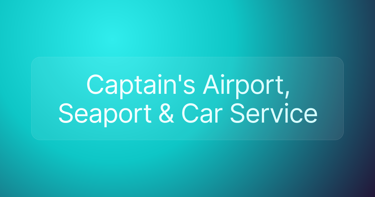Captain's Airport, Seaport & Car Service