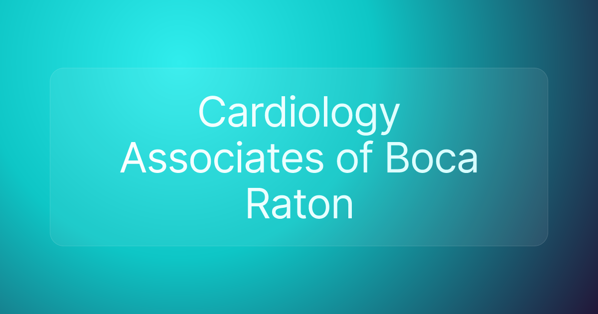 Cardiology Associates of Boca Raton