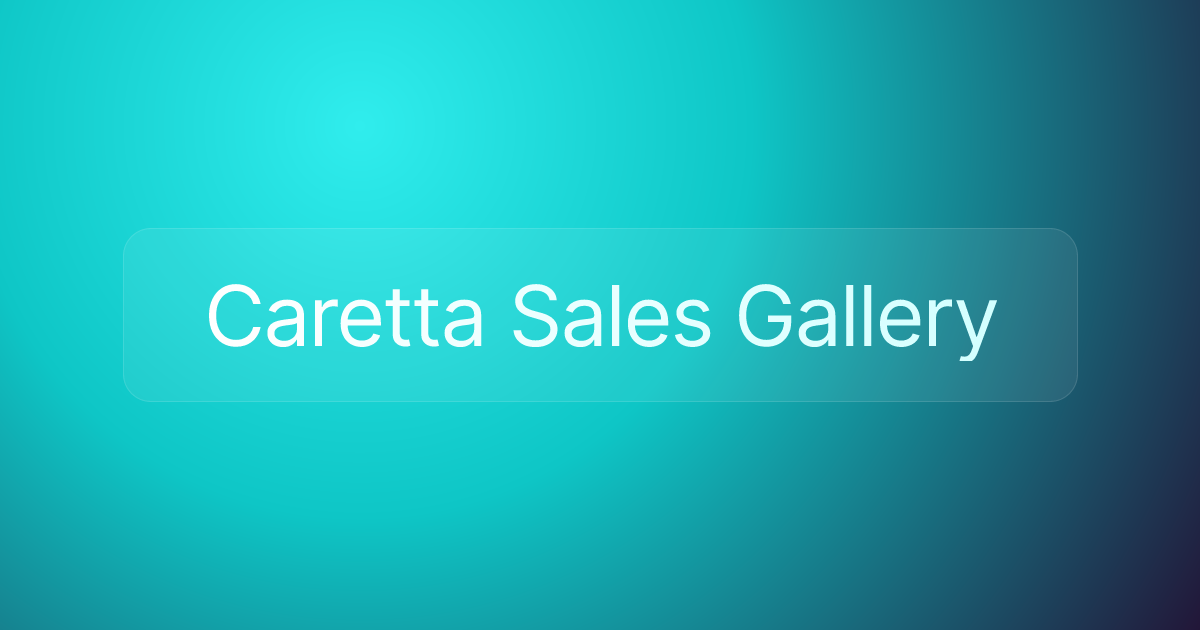 Caretta Sales Gallery