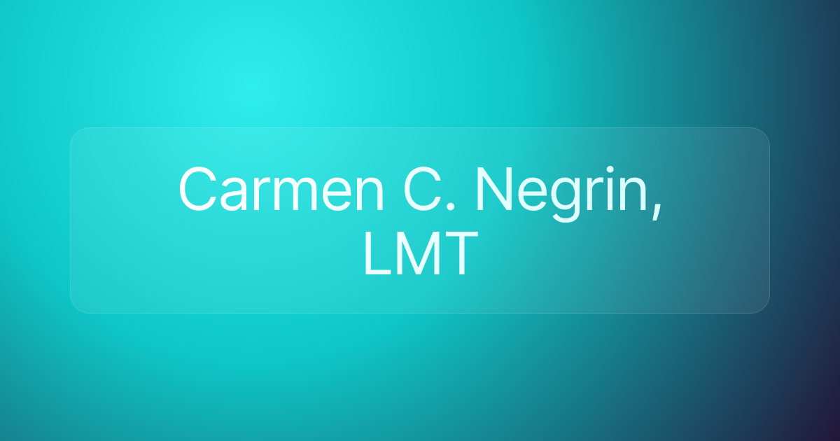 Carmen C. Negrin, LMT