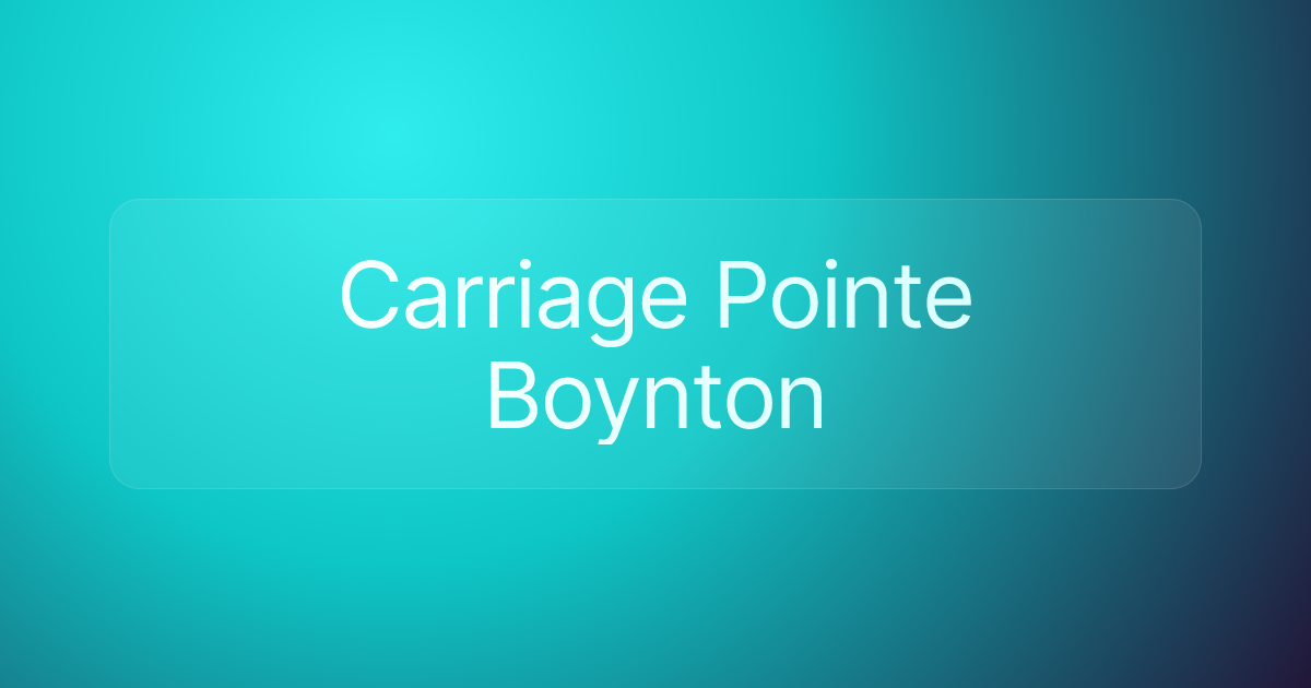 Carriage Pointe Boynton