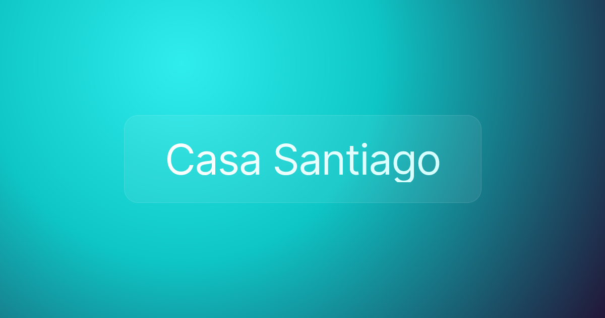 Casa Santiago