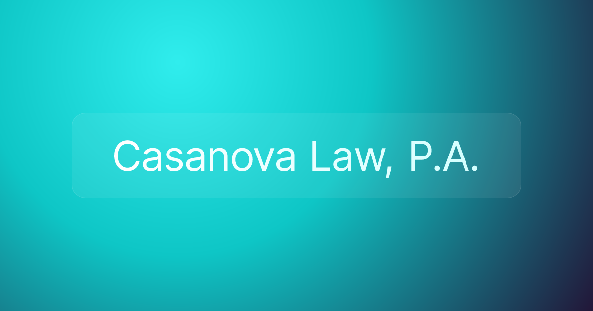 Casanova Law, P.A.