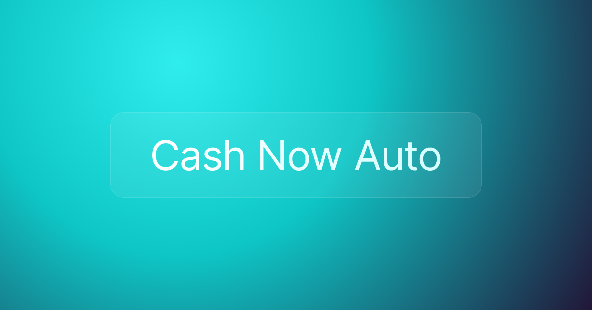 Cash Now Auto