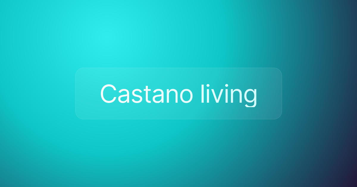 Castano living