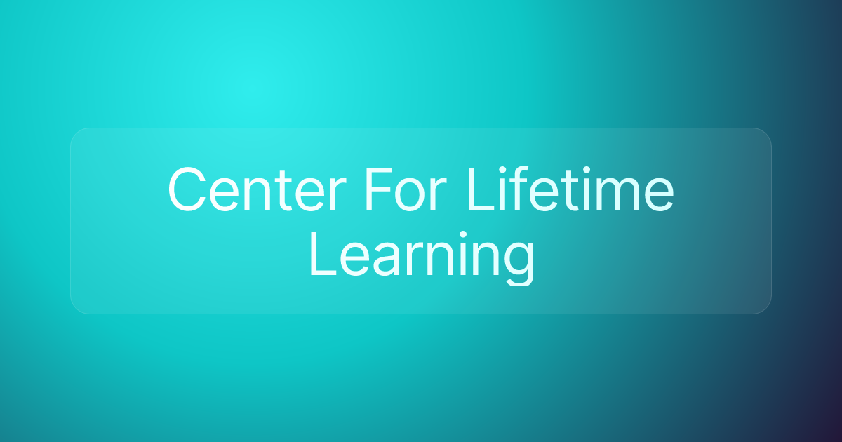 Center For Lifetime Learning