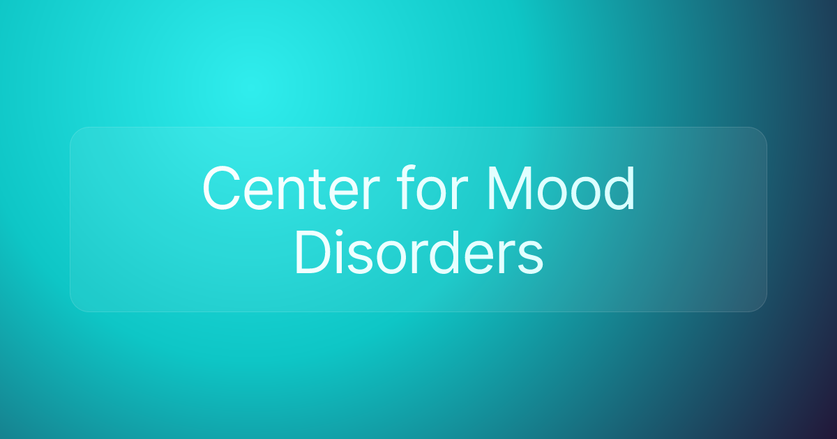Center for Mood Disorders