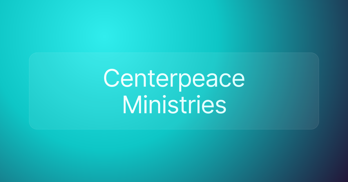 Centerpeace Ministries