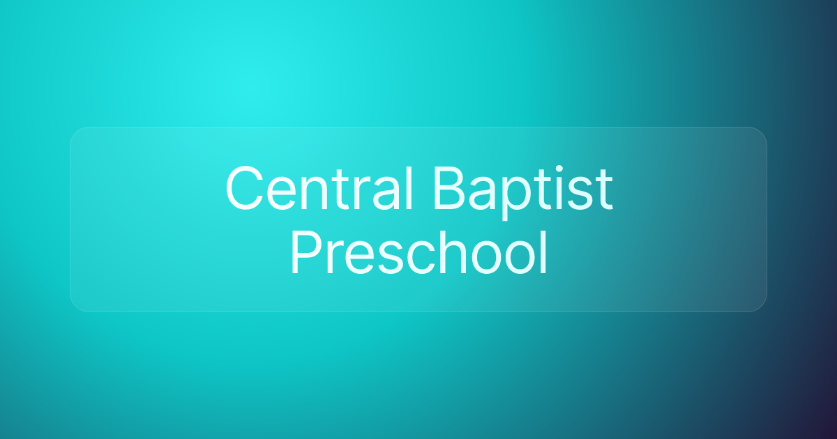 Central Baptist Preschool