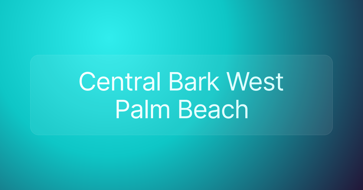 Central Bark West Palm Beach