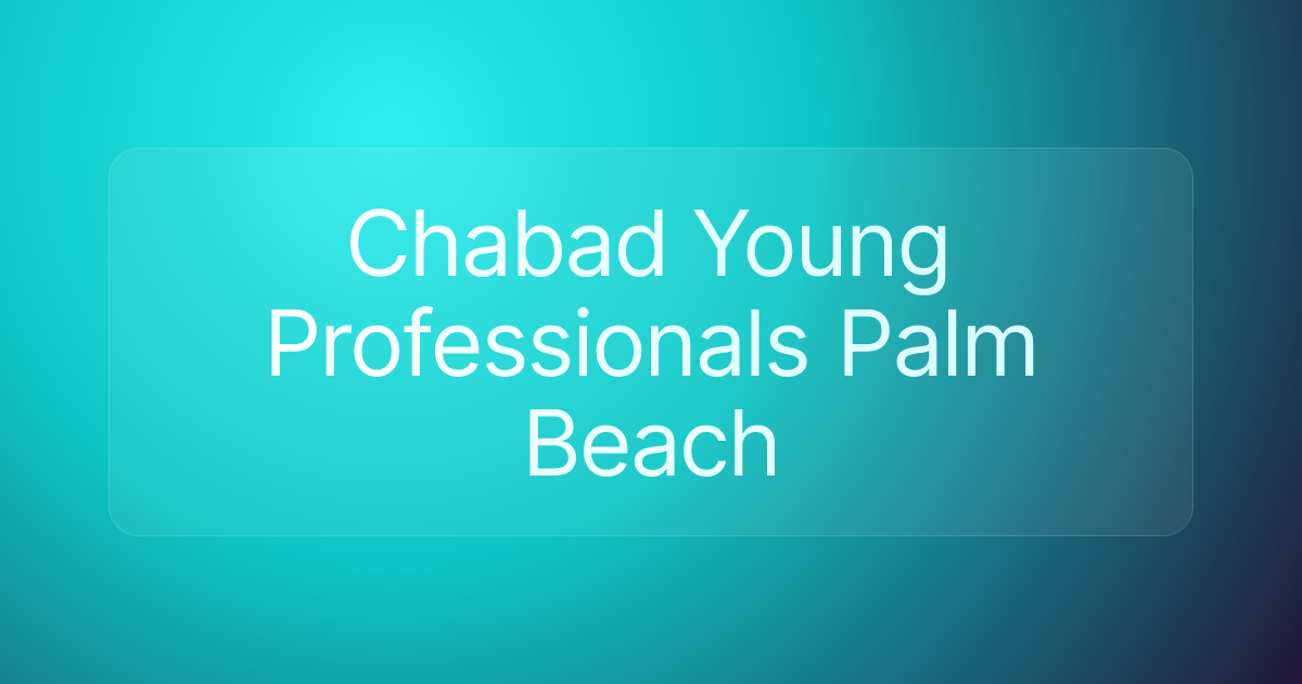 Chabad Young Professionals Palm Beach