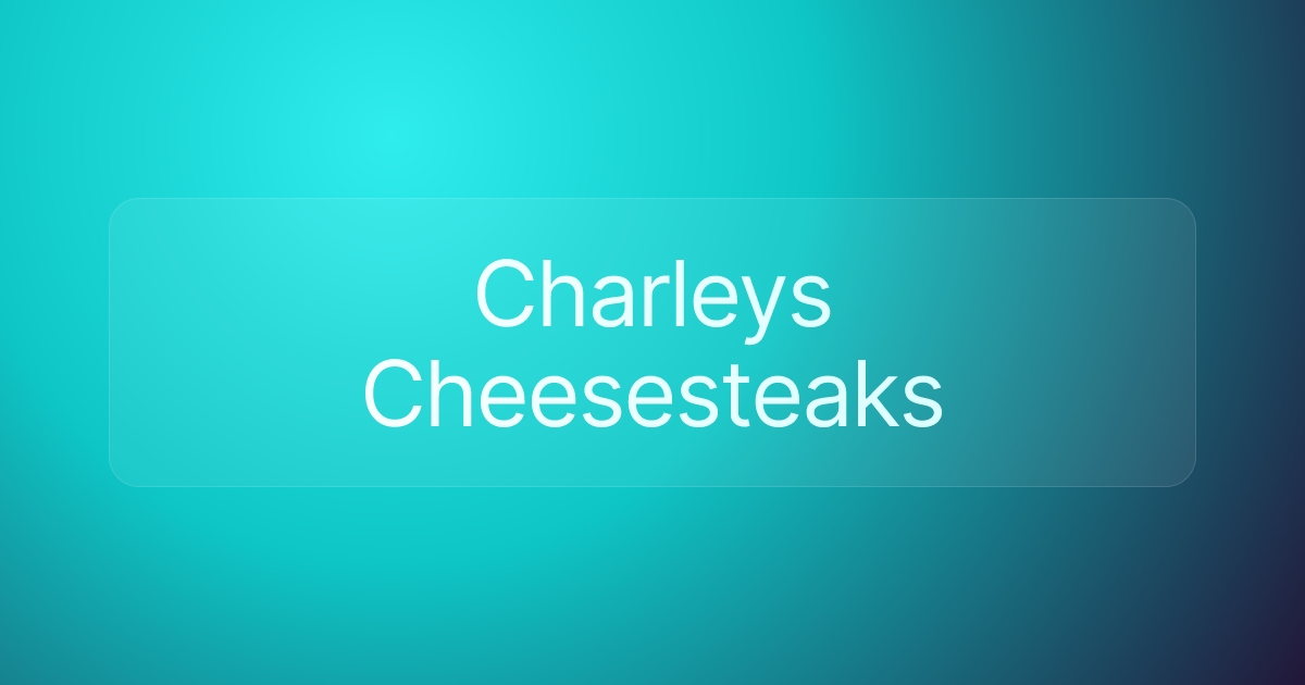 Charleys Cheesesteaks