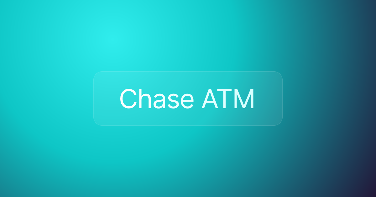 Chase ATM