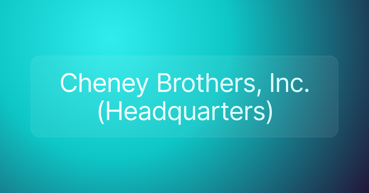 Cheney Brothers, Inc. (Headquarters)