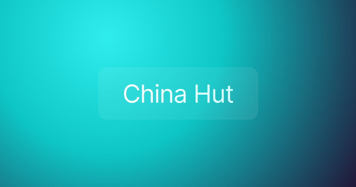 China Hut