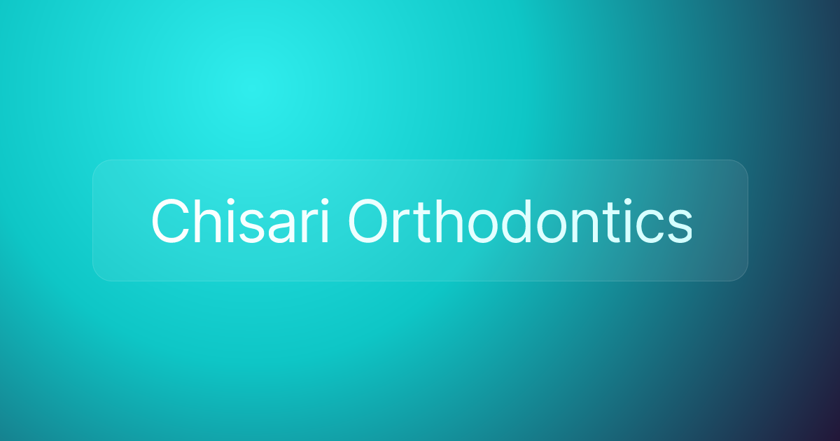 Chisari Orthodontics