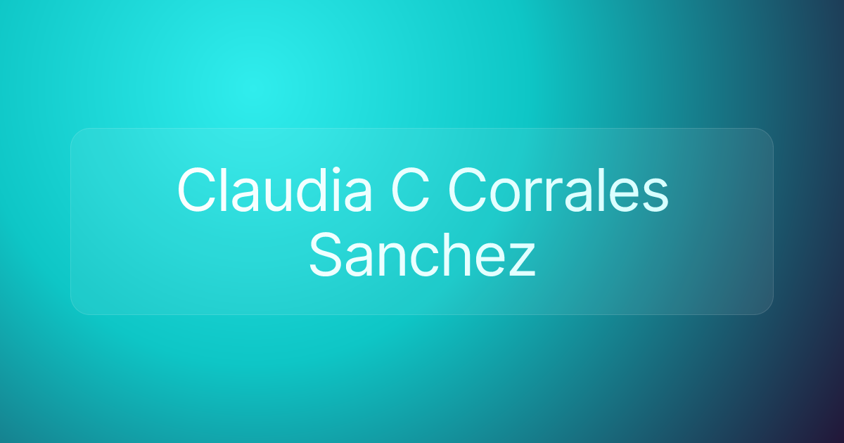 Claudia C Corrales Sanchez