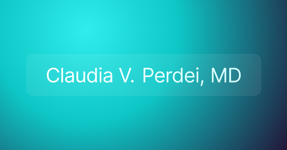 Claudia V. Perdei, MD