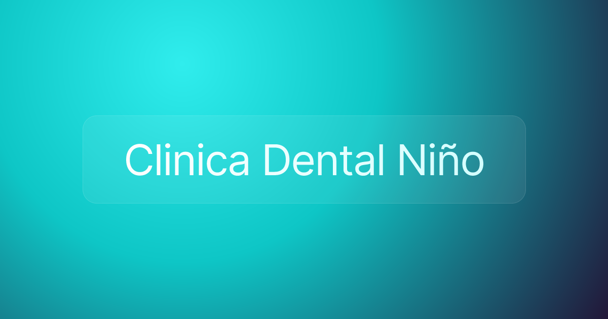 Clinica Dental Niño